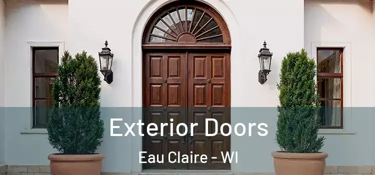  Exterior Doors Eau Claire - WI